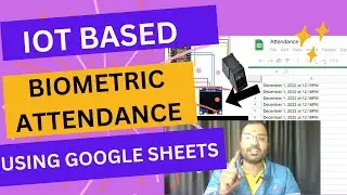 IOT based biometric attendance system using Google sheet | easiest tutorial ever 