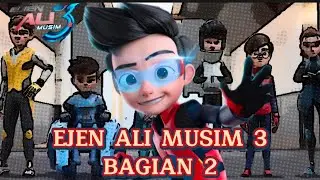 Ejen Ali Musim 3 - Bagian 2 Yang Akan Datang