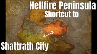 (TBC) Shortcut to Shatthrath City from Hellfire Peninsula