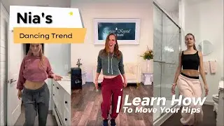 Learn How to Move Your Hips and Look Sexy | Nia’s Latest Dance Trend Tutorial 💃🔥