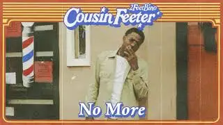 2FeetBino - No More [Official Audio]