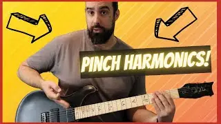 Guitar Lesson: How to Play Pinch Harmonics