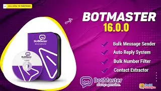 BotMaster new version 2026 | Bulk Sender Tool | whatsapp marketing software free download
