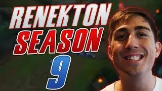 SEASON 9 BEST RENEKTON GUIDE - EVERYTHING YOU NEED TO KNOW GOING INTO SEASON 9