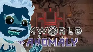 Rimworld Anomaly Part 98: Activate The Monolith! [Unmodded]