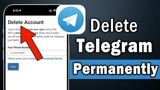 How to Delete Telegram Account Permanently / Temporarily