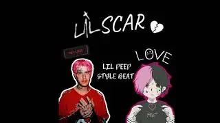 Lil Scar (Хэлдон) - Lil Peep Style Beat