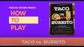 How to play TACO vs BURRITO