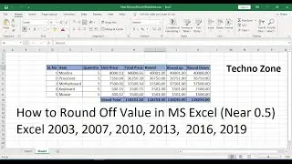 How to Round Off Value in MS Excel Near 0 5 Excel 2003, 2007, 2010, 2013,  2016, 2019