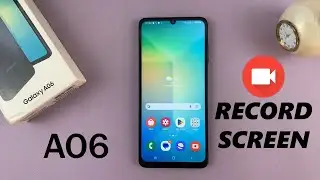 How To Screen Record On Samsung Galaxy A06