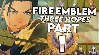 A Blazing Start! Let's Play Fire Emblem Three Hopes: Golden Wildfire - Part 1