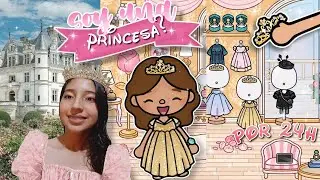SOY UNA PRINCESA POR UN DIA 👑 #aesthetic #tocaboca #princess #24horas #rutina TBC LAU⛪✨