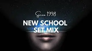 New School (Set Mix Jul 2024) 🙌🏻 🥳 🫶🏻