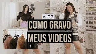 VLOG - Como gravo meus vídeos - Um dia de gravação