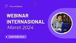 WEBINAR INTERNASIONAL BERSERTIFIKAT (MARET 2024)