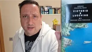 FRESCOR MEDITERRÁNEO 🌊 AGUAS MASCULINAS N°7 👉 VICTORIO Y LUCCHINO 🇪🇦 Y COSAS QUE DECIR EN EL CANAL 📺