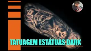 TATUAGEM ESTÁTUAS DARK