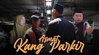 ASMAT KANG PARKIR (SANG FIRDAUS)