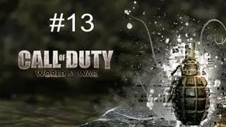 Call of Duty World at War Прохождение Часть 13 - Точка излома