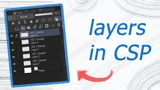 Layers Tutorial in Clip Studio Paint