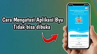 Cara Mengatasi Aplikasi Byu Tidak bisa dibuka Terbaru