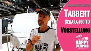 Caravan Salon 2023 - Vorstellung Tabbert Senara 490 TD | Happy Camping