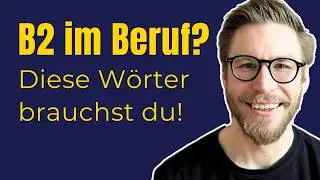 13 B2-Vokabeln für den Beruf – Deutsch sprechen im Job
