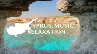 Cyprus, music, relaxation