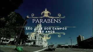250 anos de São José dos Campos