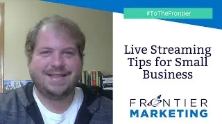 Live Streaming Tips for Small Business