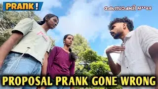 PROPOSAL PRANK THRISSUR GONE WRONG! കേസാക്കി🥵🔥 #public #prank