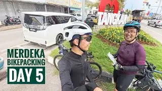 Merdeka Bikepacking Last Day_Muar - Tangkak