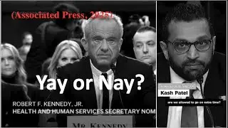 Senate Hearing Check Up: RFK Jr Health & Human Services, Kash Patel Federal Bureau of Investigation