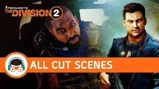 General Anderson Manhunt All Cut Scenes (The Division 2)