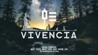 BEAT HIP HOP INSTRUMENTAL "VIVENCIA" (Prod.Onkerr)