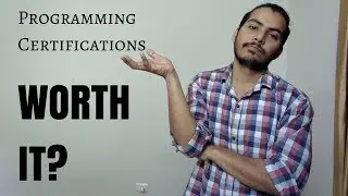 Programming Certifications : Are They Worth It?