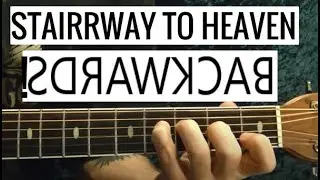 Stairway to Heaven Intro Played Backwards On Guitar