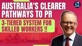 Australia's Clearer PR Pathway | New 3-Tiered System for #skilledmigrationworkers | #australiavisa