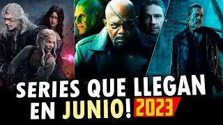 Series que Llegan en JUNIO 2023! (NETFLIX, PRIME VIDEO, DISNEY, HBO MAX, Etc.)