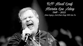THE MEMORY OF MEAT LOAF! (MARVIN LEE ADAY SLIDESHOW)