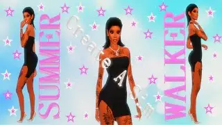 #SummerWalker Create A Sim II Celebrity Edition II The Sims 4 CAS