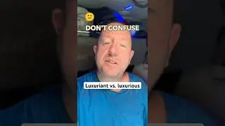 Luxuriant vs. luxurious—don’t confuse these words! #shorts #learnenglish #grammar