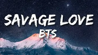 BTS-  Savage Love (Laxed - Siren Beat) (Lyrics)