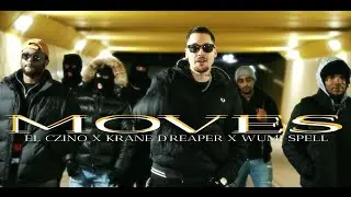 El Czino Ft. Krane D’Reaper, Wumi Spell - Moves prod. Young White | 🇵🇱🇳🇬