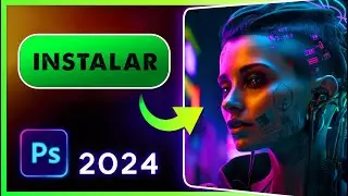 ⭐ Descargar e Instalar PHOTOSHOP 2024