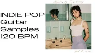 Indie Pop Guitar Samples 120 BPM