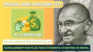 How to apply mahatma gandhi scholarship 2024 ? || In Nepali || By @DhirajSah