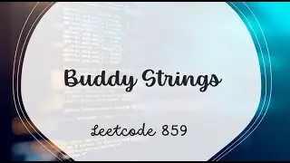 Buddy Strings | LeetCode 859 | Java