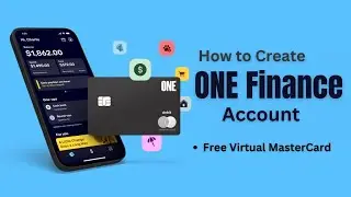 How to Create ONE Finance Account 2023 | Free Virtual MasterCard