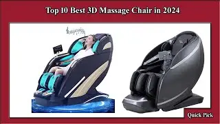 ✅ Top 10 Best 3D Massage Chair in 2024